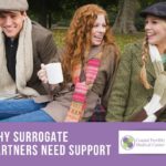 Why Surrogate Partners Need Support