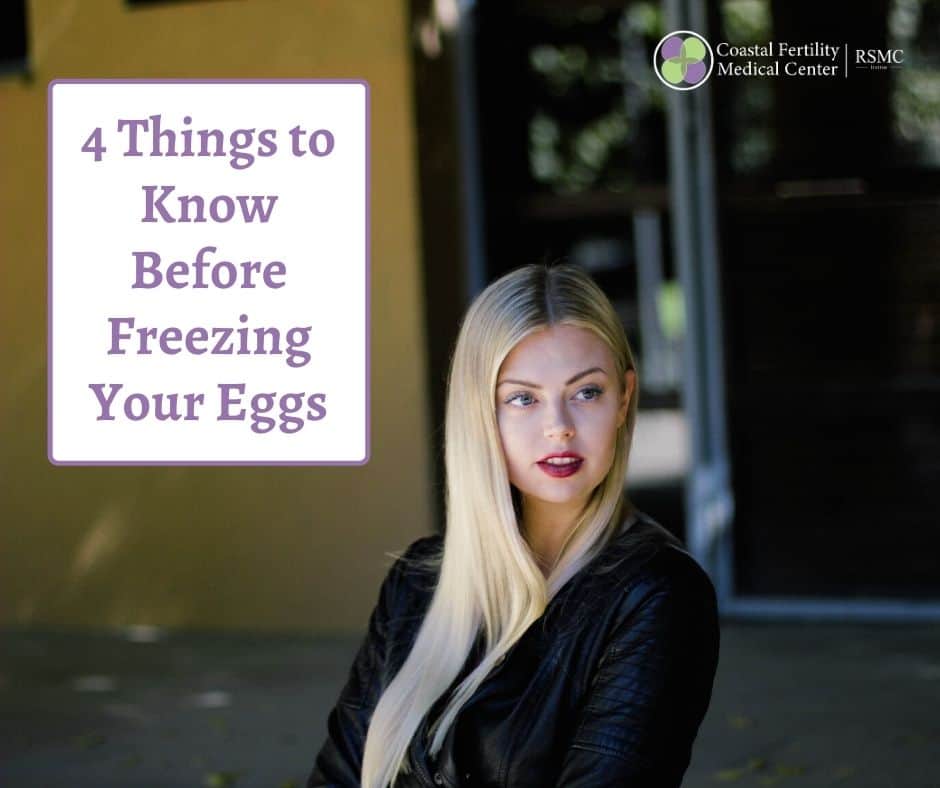 4 Important things to know before Freezing your Eggs