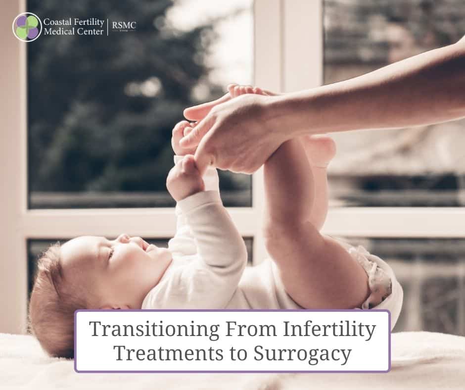 Transitioning from Infertility Treatments to Surrogacy