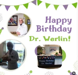 Dr. Werlin Birthday Celebration